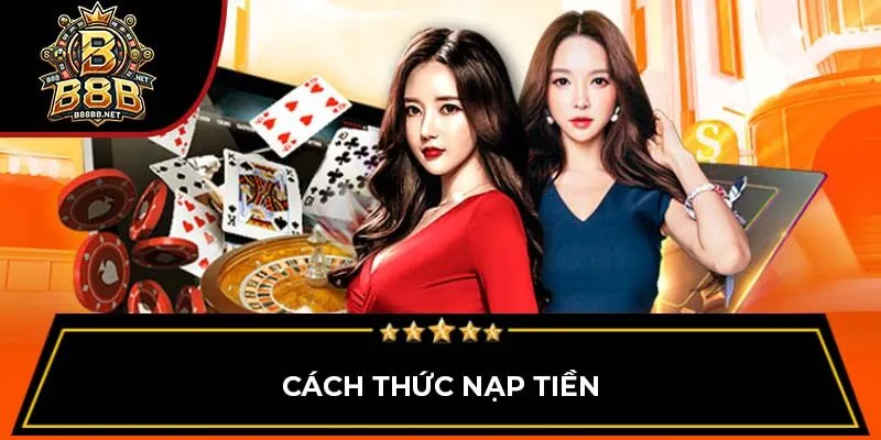 Cách thức nạp tiền